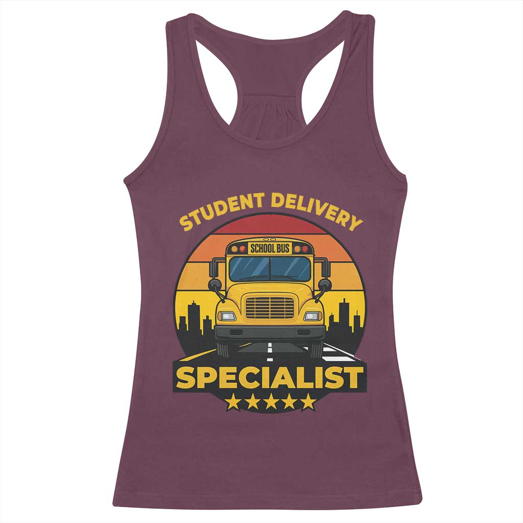 School Bus Driver Racerback Tank Top Student Delivery Specialist - Wonder Print Shop