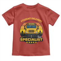 School Bus Driver Toddler T Shirt Student Delivery Specialist - Wonder Print Shop