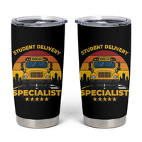 School Bus Driver Tumbler Cup Student Delivery Specialist - Wonder Print Shop