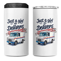 Funny Postal Worker 4 in 1 Can Cooler Tumbler Just A Girl Who Delivers - Wonder Print Shop