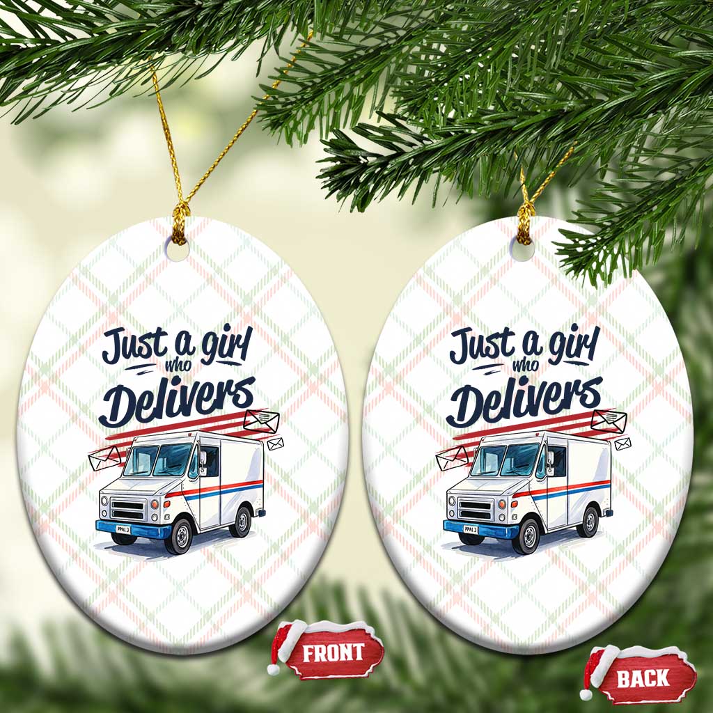 Funny Postal Worker Ceramic Ornament Just A Girl Who Delivers - Wonder Print Shop