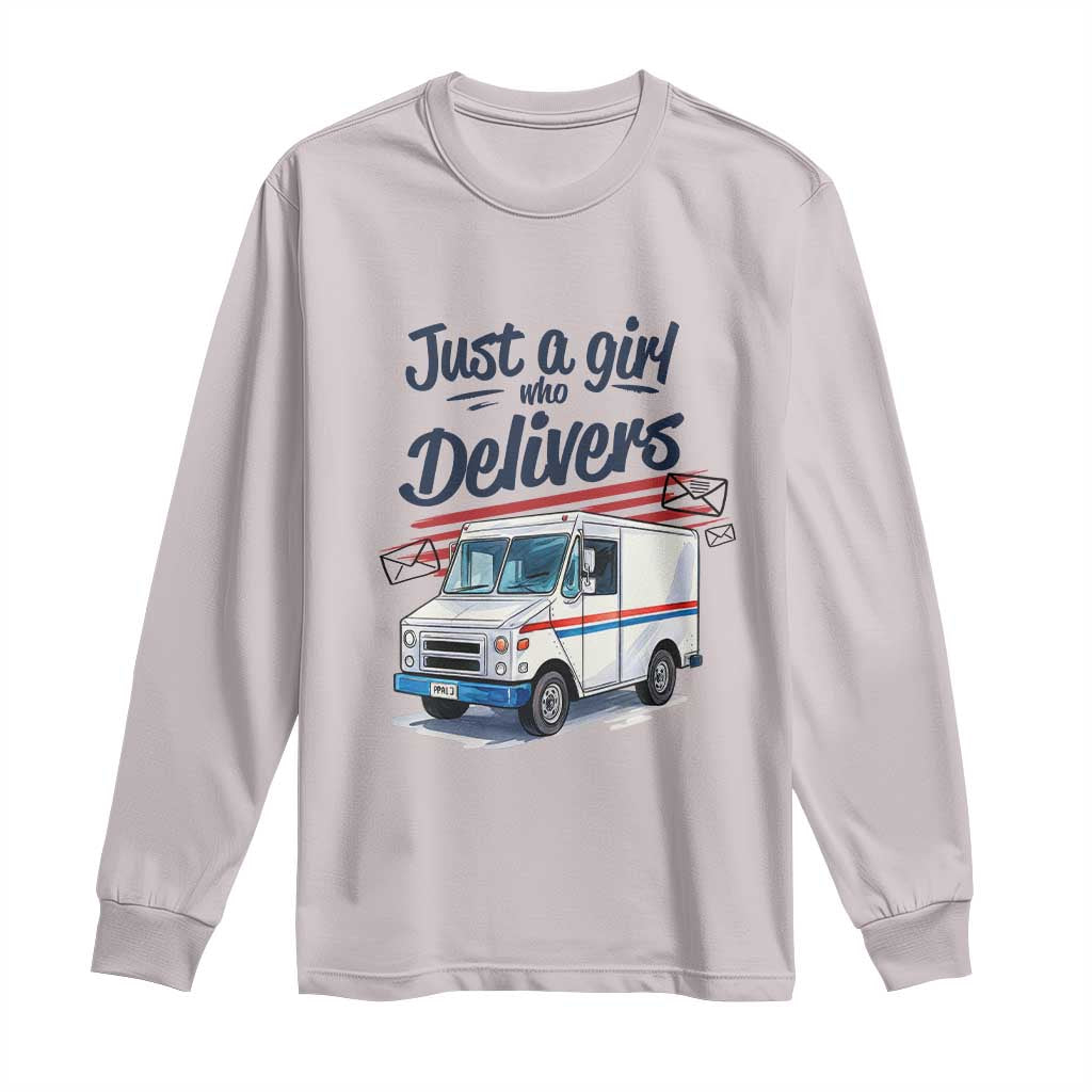 Funny Postal Worker Long Sleeve Shirt Just A Girl Who Delivers - Wonder Print Shop
