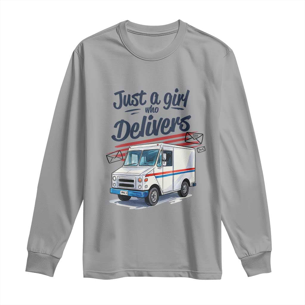 Funny Postal Worker Long Sleeve Shirt Just A Girl Who Delivers - Wonder Print Shop