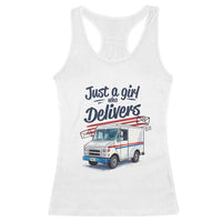 Funny Postal Worker Racerback Tank Top Just A Girl Who Delivers - Wonder Print Shop