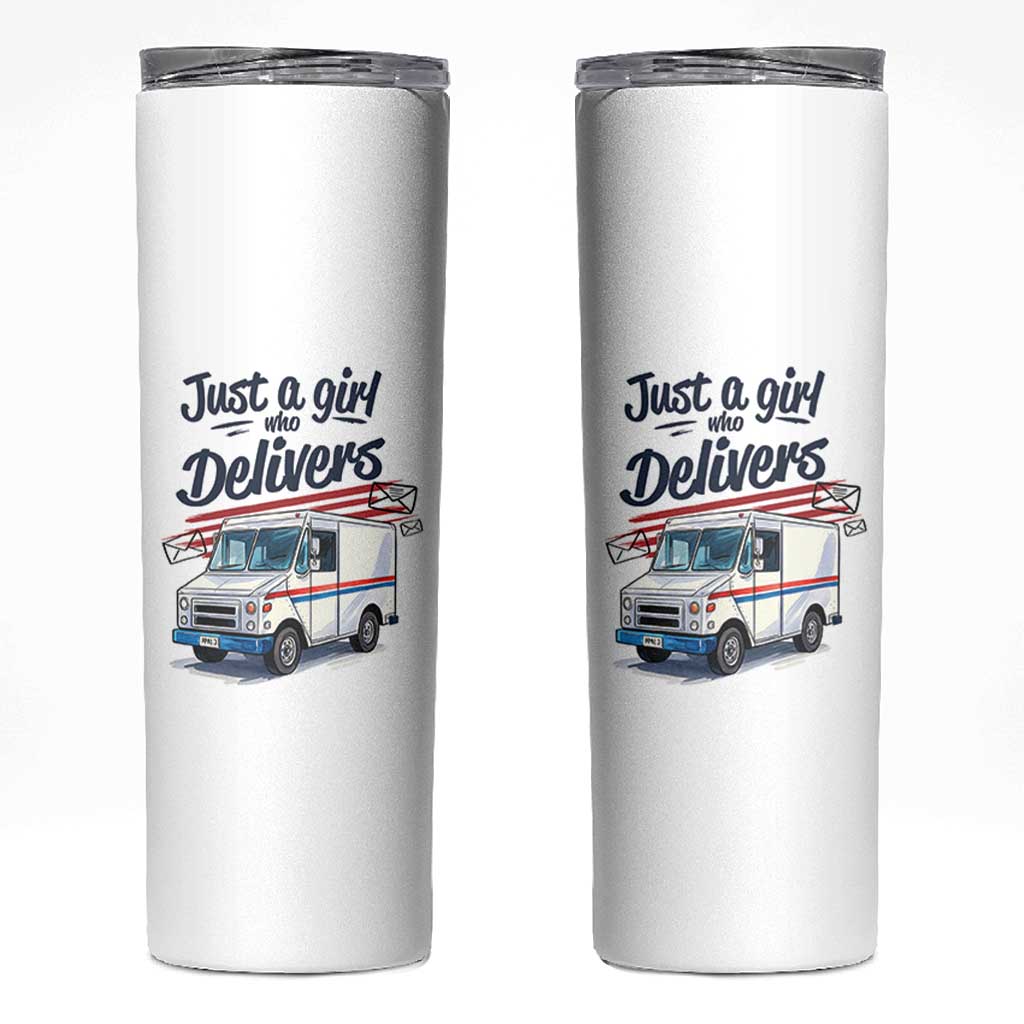 Funny Postal Worker Skinny Tumbler Just A Girl Who Delivers - Wonder Print Shop