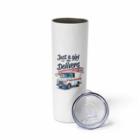 Funny Postal Worker Skinny Tumbler Just A Girl Who Delivers - Wonder Print Shop