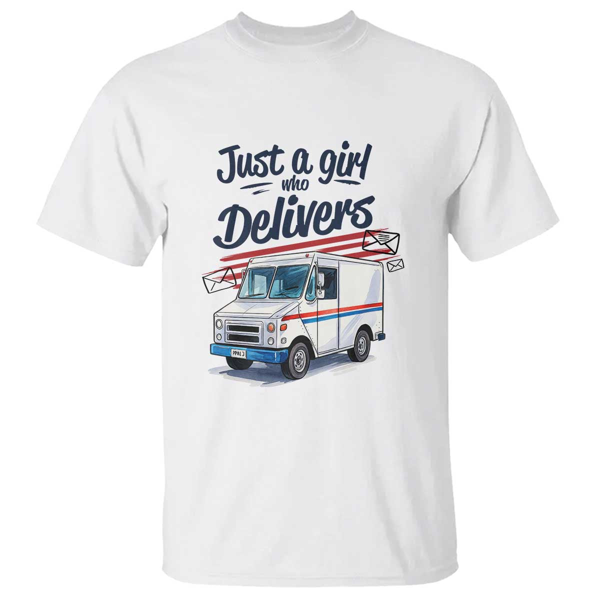 Funny Postal Worker T Shirt Just A Girl Who Delivers - Wonder Print Shop