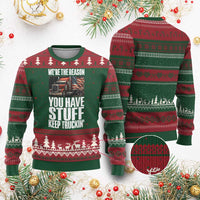 Funny Truck Driver Ugly Christmas Sweater We Are The Reason You Have Stuff Keep Truckin - Wonder Print Shop