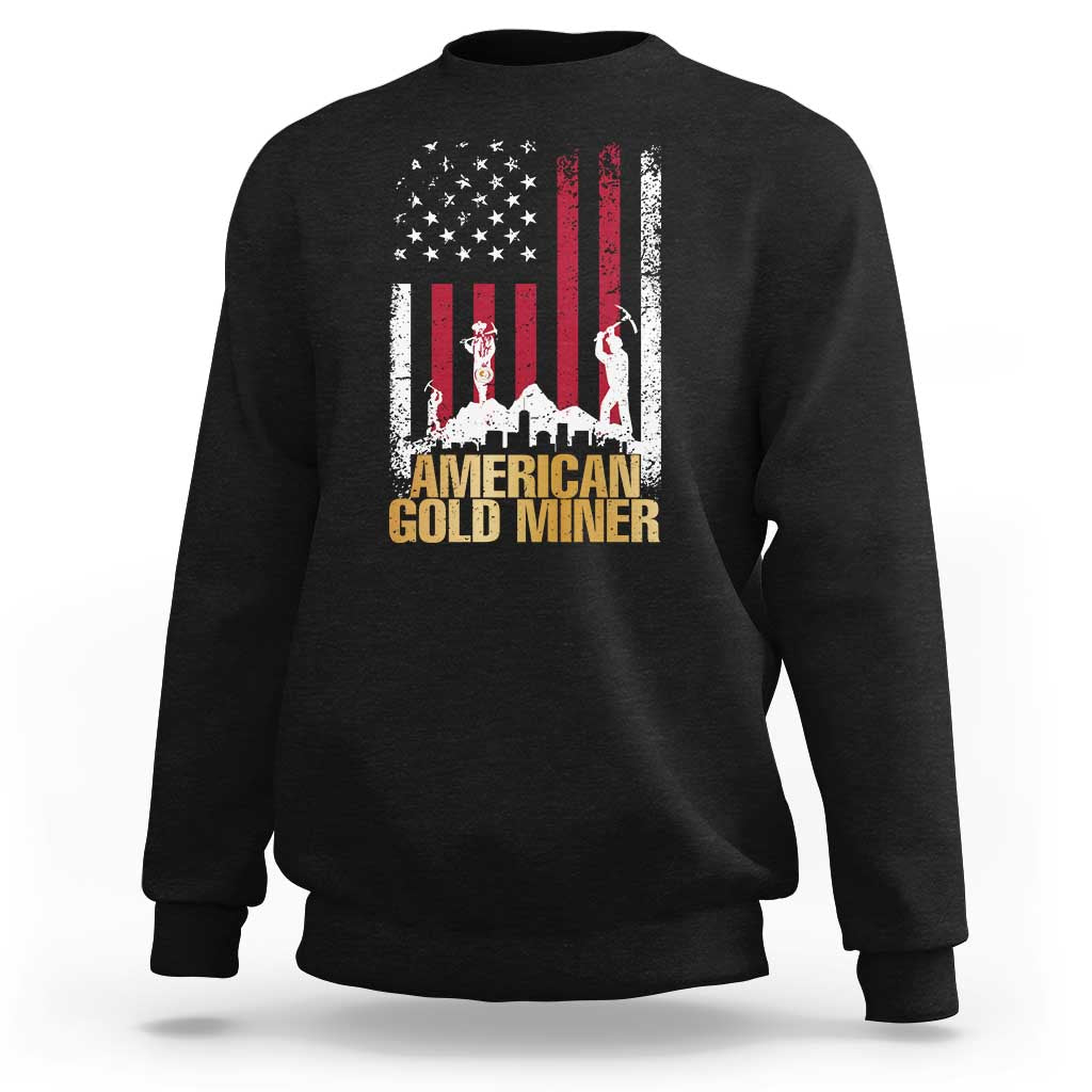 Gold Miner Patriotic American Flag Sweatshirt - Wonder Print Shop