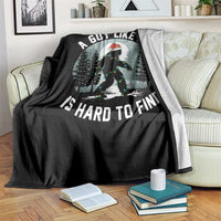 Funny Bigfoot Christmas Throw Blanket A Guy Like Me Is Hard To Find - Wonder Print Shop