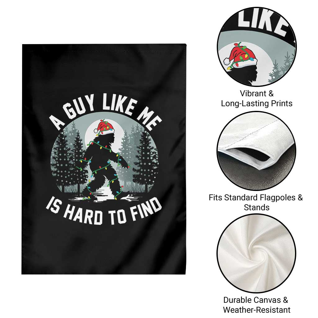 Funny Bigfoot Christmas Garden Flag A Guy Like Me Is Hard To Find - Wonder Print Shop
