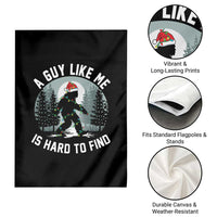 Funny Bigfoot Christmas Garden Flag A Guy Like Me Is Hard To Find - Wonder Print Shop