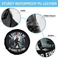 Funny Bigfoot Christmas Spare Tire Cover A Guy Like Me Is Hard To Find - Wonder Print Shop