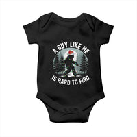 Funny Bigfoot Christmas Baby Onesie A Guy Like Me Is Hard To Find - Wonder Print Shop