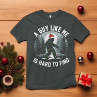 Funny Bigfoot Christmas T Shirt A Guy Like Me Is Hard To Find - Wonder Print Shop