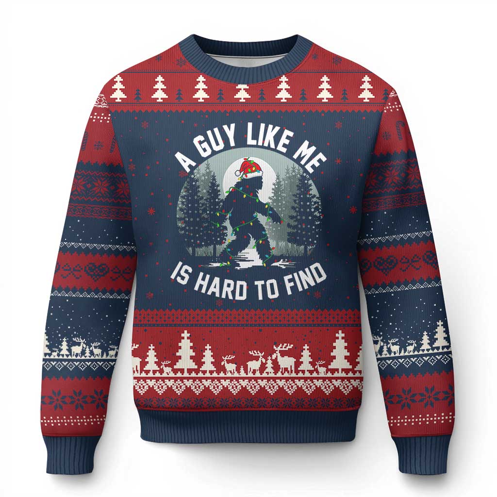 Funny Bigfoot Xmas Ugly Christmas Sweater A Guy Like Me Is Hard To Find - Wonder Print Shop