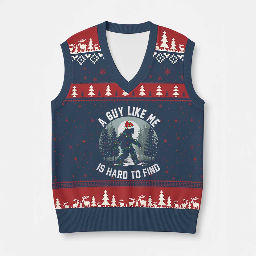 Funny Bigfoot Xmas V-Neck Knit Sweater Vest A Guy Like Me Is Hard To Find - Wonder Print Shop