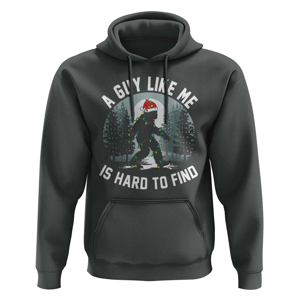 Funny Bigfoot Christmas Hoodie A Guy Like Me Is Hard To Find - Wonder Print Shop