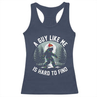 Funny Bigfoot Christmas Racerback Tank Top A Guy Like Me Is Hard To Find - Wonder Print Shop