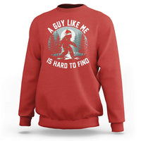 Funny Bigfoot Christmas Sweatshirt A Guy Like Me Is Hard To Find - Wonder Print Shop