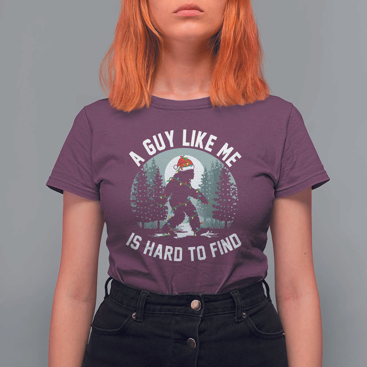 Funny Bigfoot Christmas T Shirt For Women A Guy Like Me Is Hard To Find - Wonder Print Shop