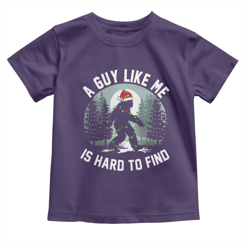 Funny Bigfoot Christmas Toddler T Shirt A Guy Like Me Is Hard To Find - Wonder Print Shop