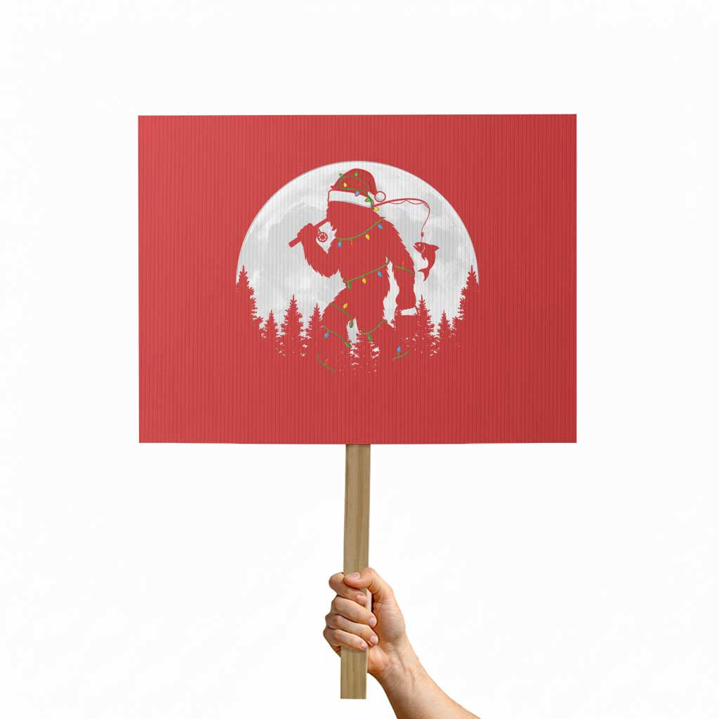 Funny Bigfoot Fishing Christmas Protest Sign Sasquatch Moon Fisherman - Wonder Print Shop