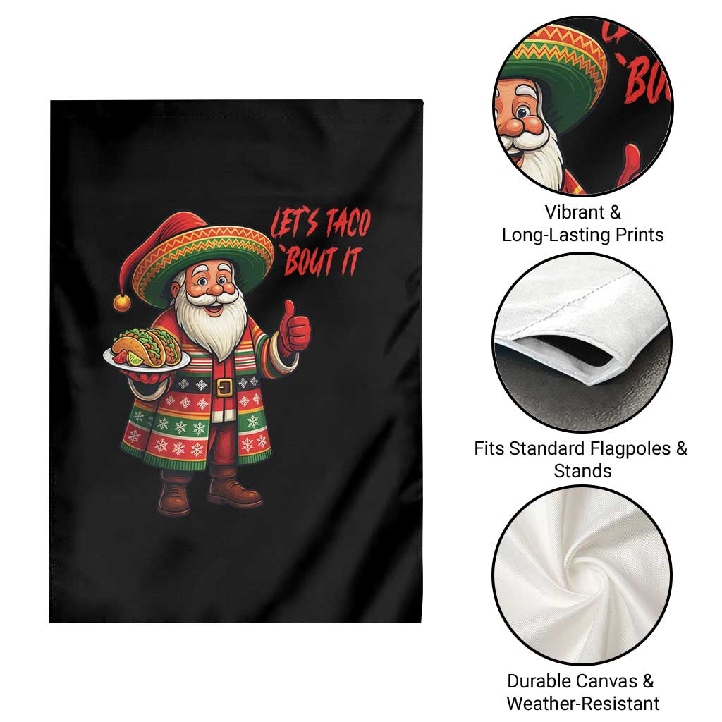 Funny Santa Taco Mexican Garden Flag Let Us Taco About It - Wonder Print Shop