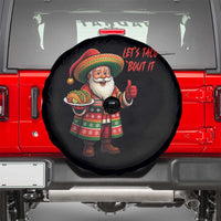 Funny Santa Taco Mexican Spare Tire Cover Let Us Taco About It - Wonder Print Shop