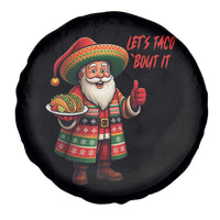 Funny Santa Taco Mexican Spare Tire Cover Let Us Taco About It - Wonder Print Shop