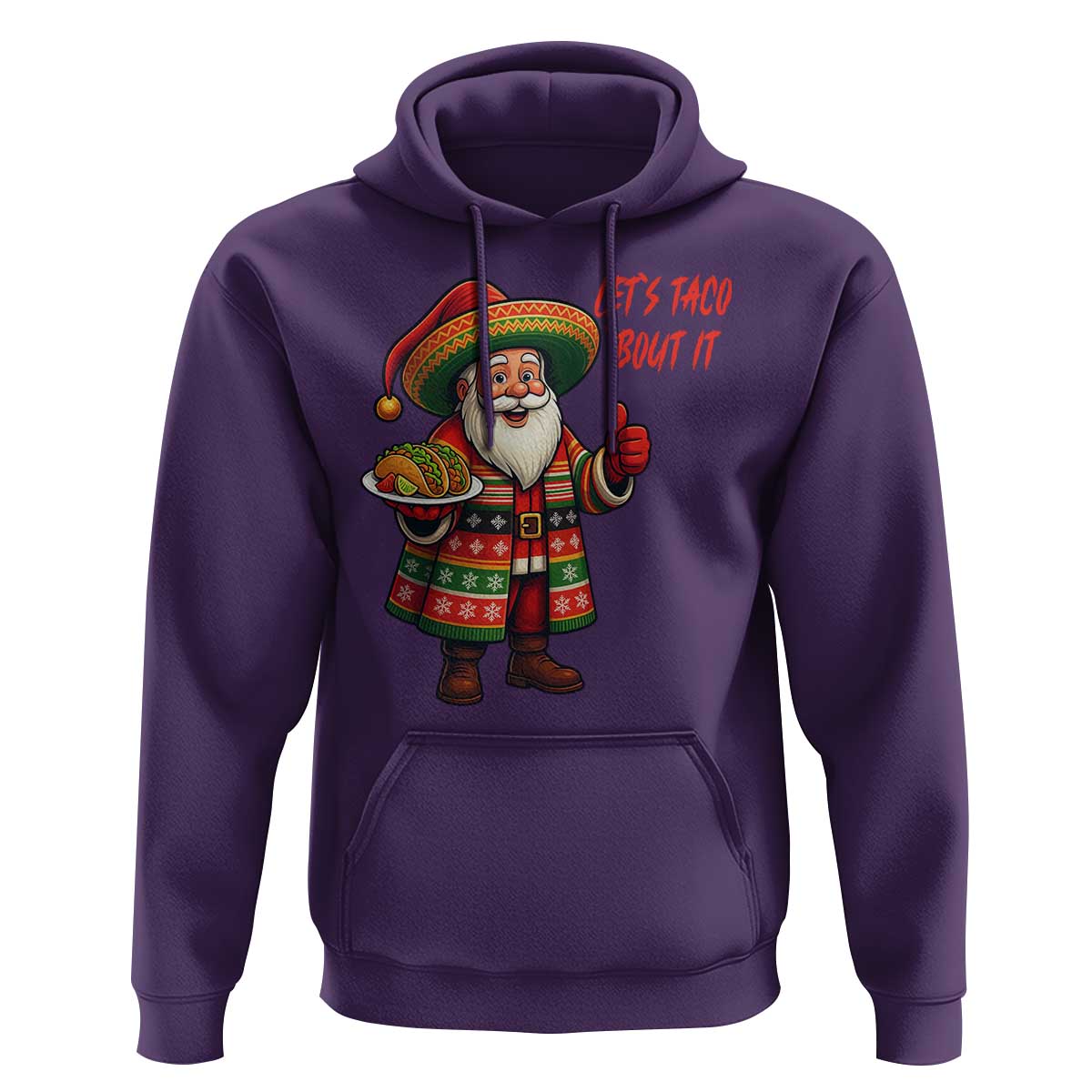 Funny Santa Taco Mexican Hoodie Let Us Taco About It - Wonder Print Shop