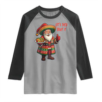 Funny Santa Taco Mexican Raglan Shirt Let Us Taco About It - Wonder Print Shop