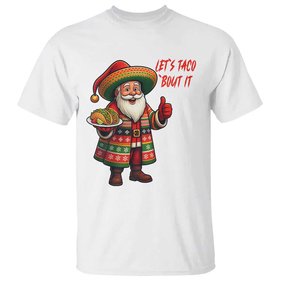 Funny Santa Taco Mexican T Shirt Let Us Taco About It - Wonder Print Shop