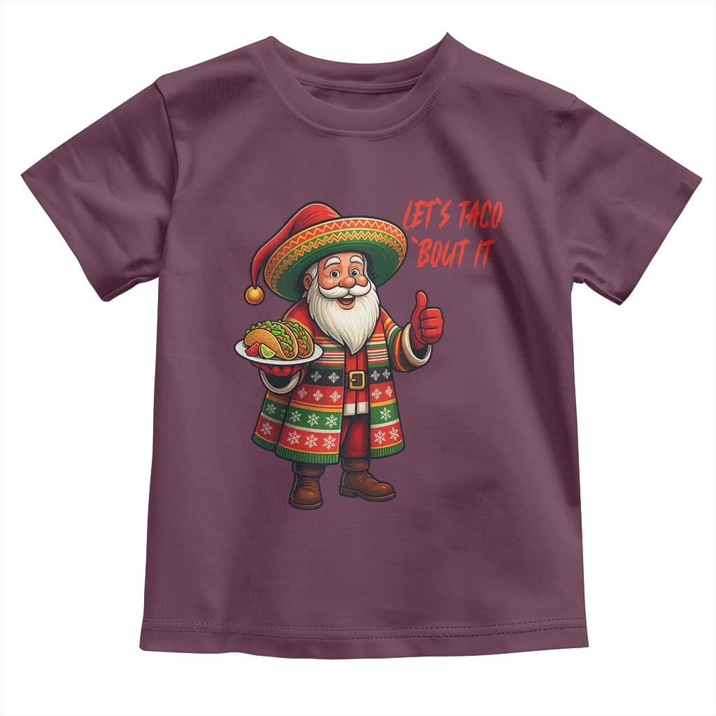 Funny Santa Taco Mexican Toddler T Shirt Let Us Taco About It - Wonder Print Shop