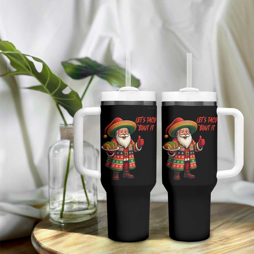 Funny Santa Taco Mexican Tumbler With Handle Let Us Taco About It - Wonder Print Shop