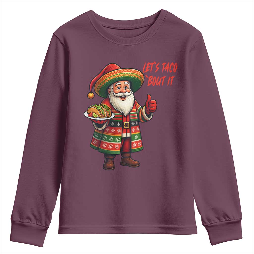Funny Santa Taco Mexican Youth Sweatshirt Let Us Taco About It - Wonder Print Shop