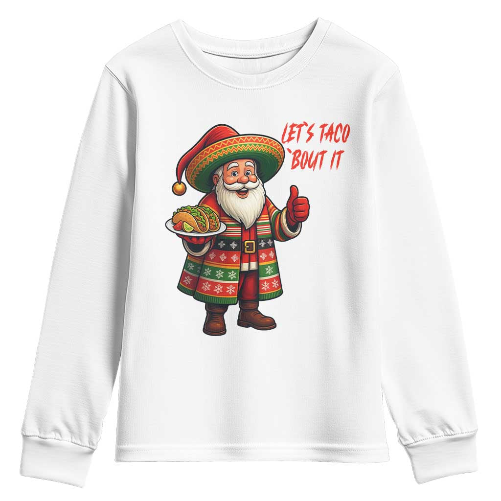 Funny Santa Taco Mexican Youth Sweatshirt Let Us Taco About It - Wonder Print Shop