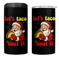 Funny Santa Taco 4 in 1 Can Cooler Tumbler Let Us Taco About It - Wonder Print Shop