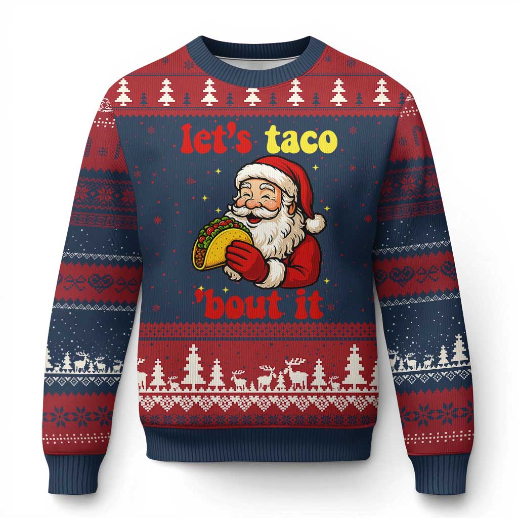 Funny Santa Taco Ugly Christmas Sweater Let Us Taco About It - Wonder Print Shop
