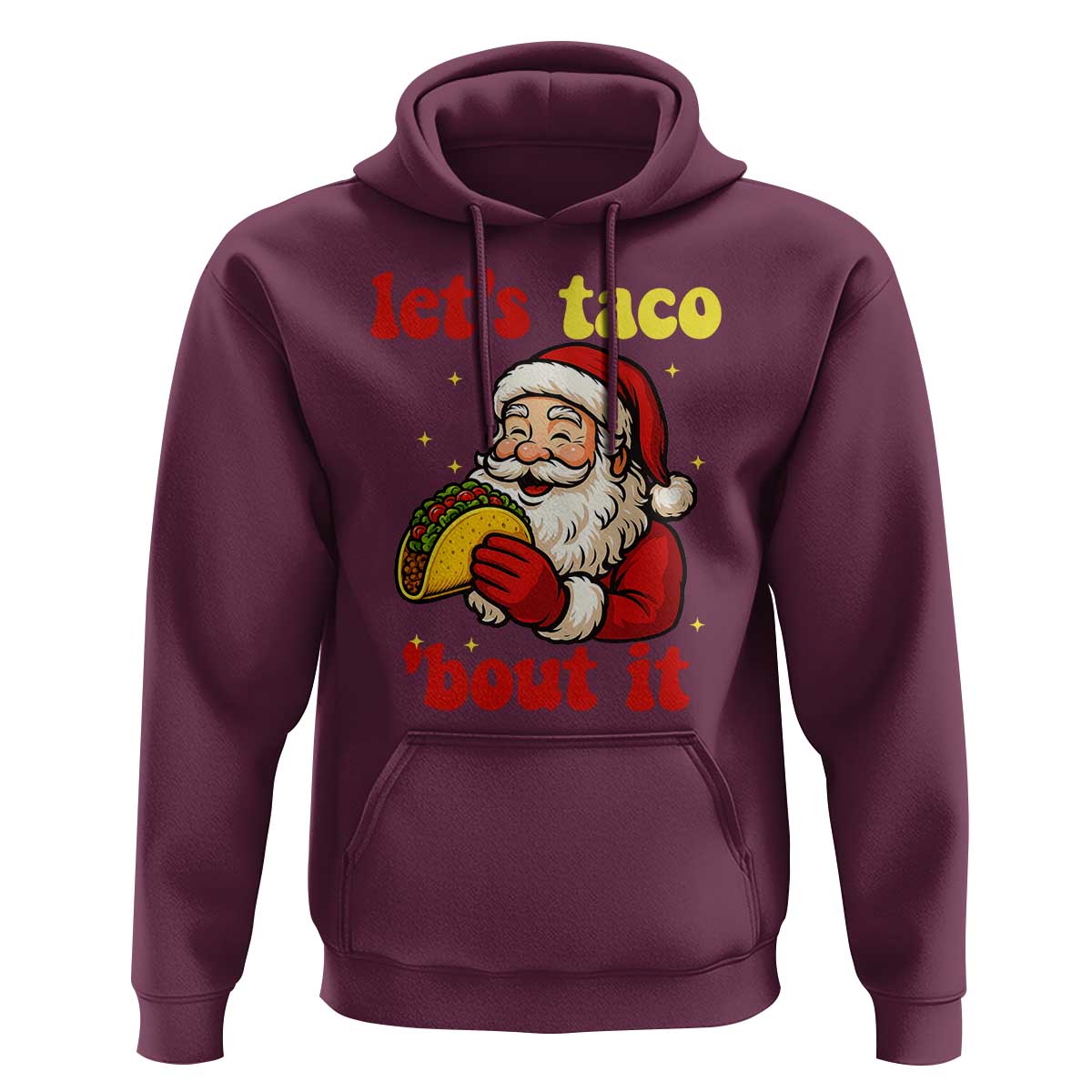Funny Santa Taco Hoodie Let Us Taco About It - Wonder Print Shop