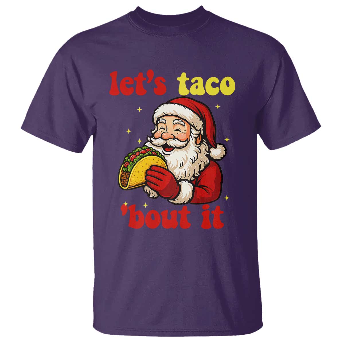 Funny Santa Taco T Shirt Let Us Taco About It - Wonder Print Shop