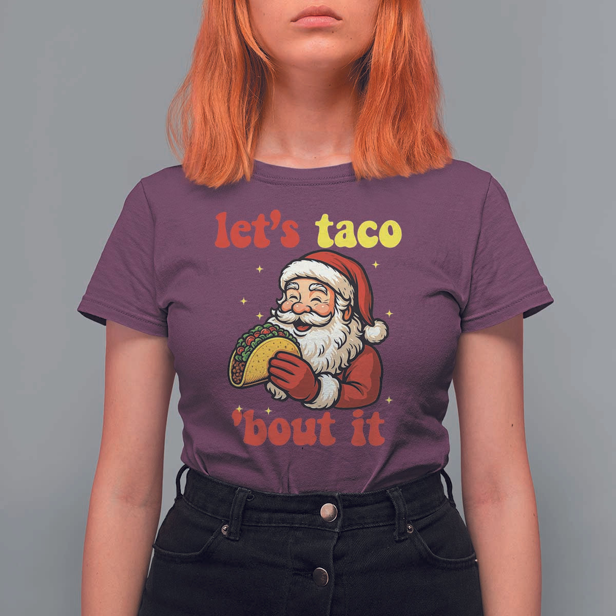 Funny Santa Taco T Shirt For Women Let Us Taco About It - Wonder Print Shop