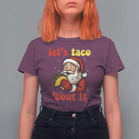 Funny Santa Taco T Shirt For Women Let Us Taco About It - Wonder Print Shop