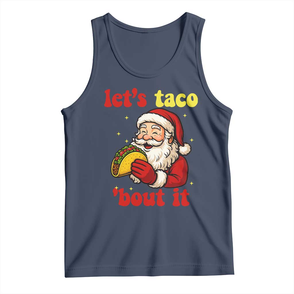Funny Santa Taco Tank Top Let Us Taco About It - Wonder Print Shop