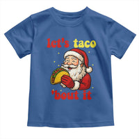 Funny Santa Taco Toddler T Shirt Let Us Taco About It - Wonder Print Shop