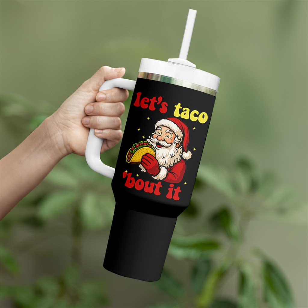 Funny Santa Taco Tumbler With Handle Let Us Taco About It - Wonder Print Shop