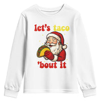 Funny Santa Taco Youth Sweatshirt Let Us Taco About It - Wonder Print Shop