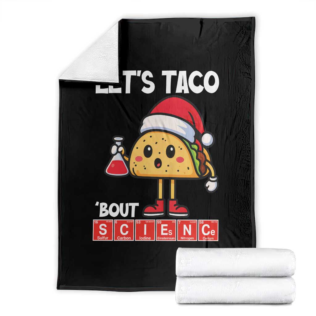 Funny Taco Mexican Christmas Throw Blanket Let Us Taco About Science - Wonder Print Shop