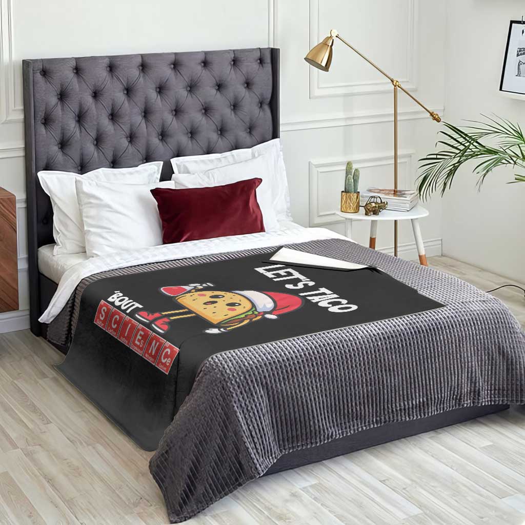 Funny Taco Mexican Christmas Throw Blanket Let Us Taco About Science - Wonder Print Shop