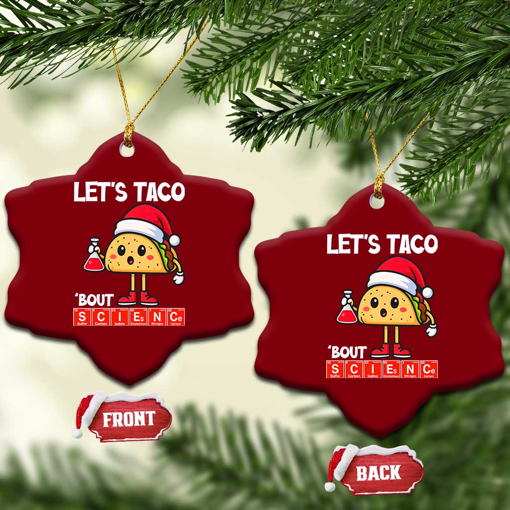 Funny Taco Mexican Xmas Ceramic Ornament Let Us Taco About Science - Wonder Print Shop